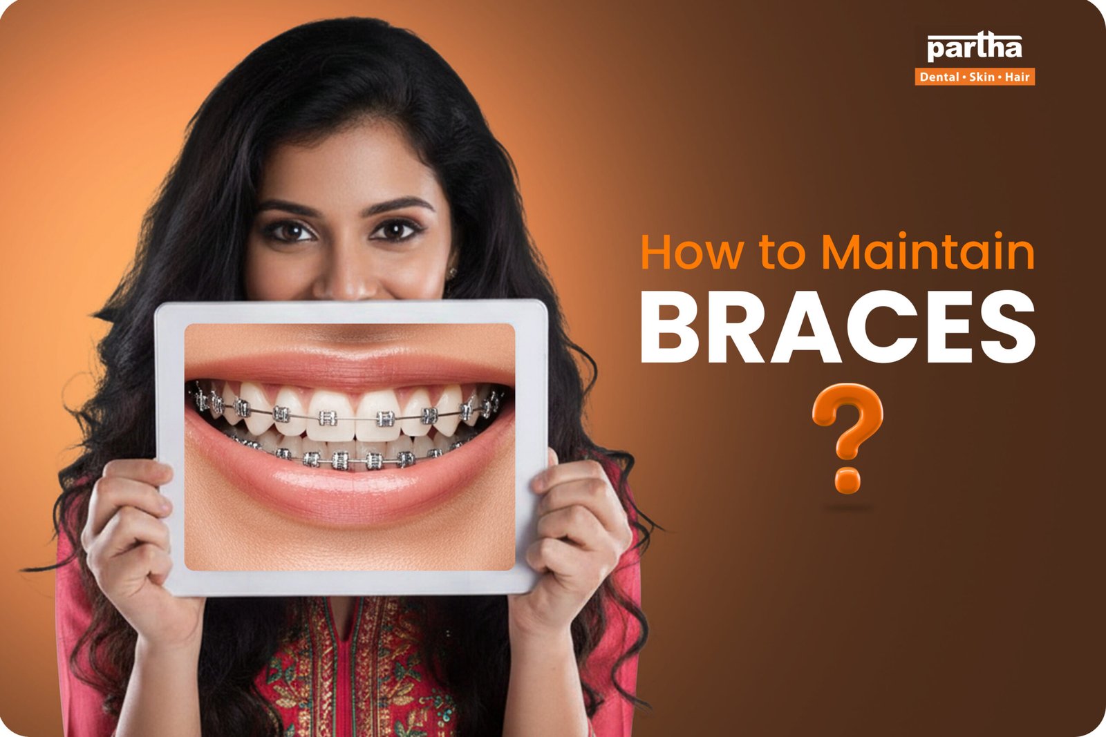 The Braces Diet & Care