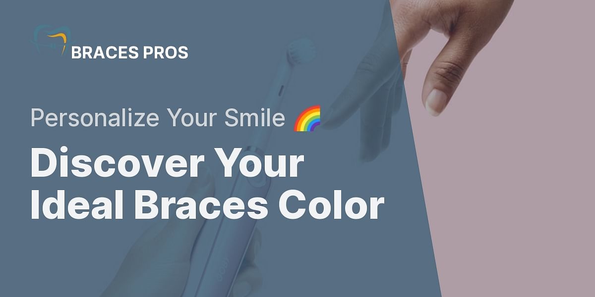 Find Your Perfect Braces Color Quiz Braces Pros